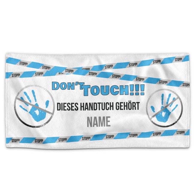 Bild von Handtuch bedrucken - mit Name gestalten - Do not touch - 100 x 50 cm