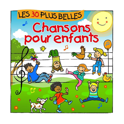 Bild von Les 30 Plus Belles Chansons pour Enfants – Ein musikalisches Erlebnis für Kinder