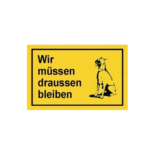 Bild von Verbotsschilder Wir müssen draußen bleiben – Sicherheit für jedes Gelände