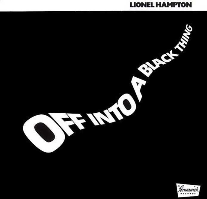Bild von Lionel Hampton - Off Into a Black Thing