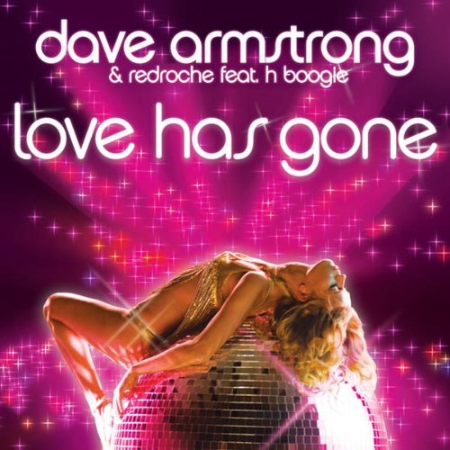 Bild von Dave Armstrong|Redroche - Love Has Gone