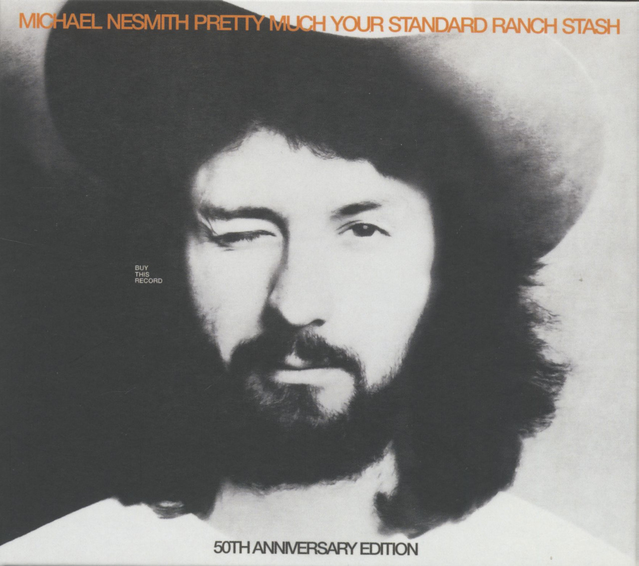 Bild von Michael Nesmith - Pretty Much Your Standard Ranch Stash - 50th Anniversary Edition (CD)