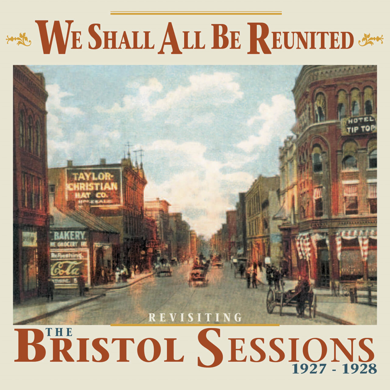 Bild von Various Artists - We Shall All Be Reunited - Revisiting The Bristol Sessions 1927-1928 (CD)
