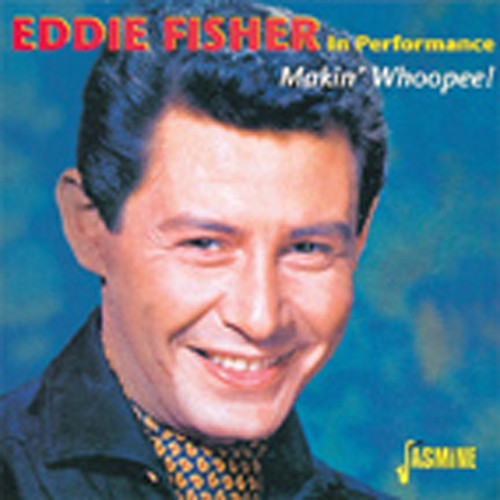 Bild von Eddie Fisher - Makin' Whoopee!