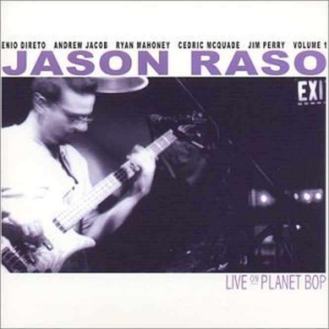 Bild von Jason Raso - Live on Planet Bop