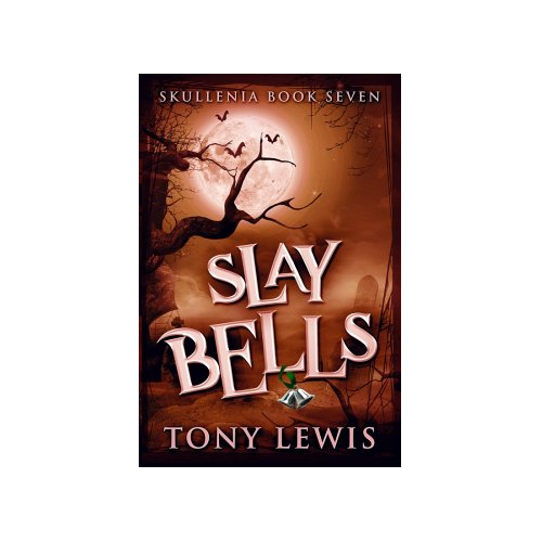 Bild von Slay Bells (eBook, ePUB) - Ein Weihnachtsabenteuer