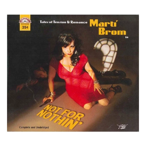 Bild von Marti Brom - Not For Nothin' - Tales Of Tension & Romance