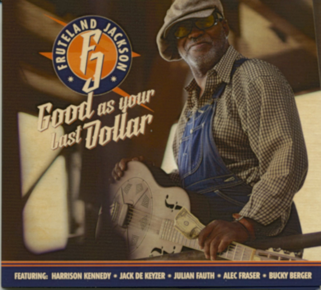 Bild von Fruteland Jackson - Good As Your Last Dollar (CD)