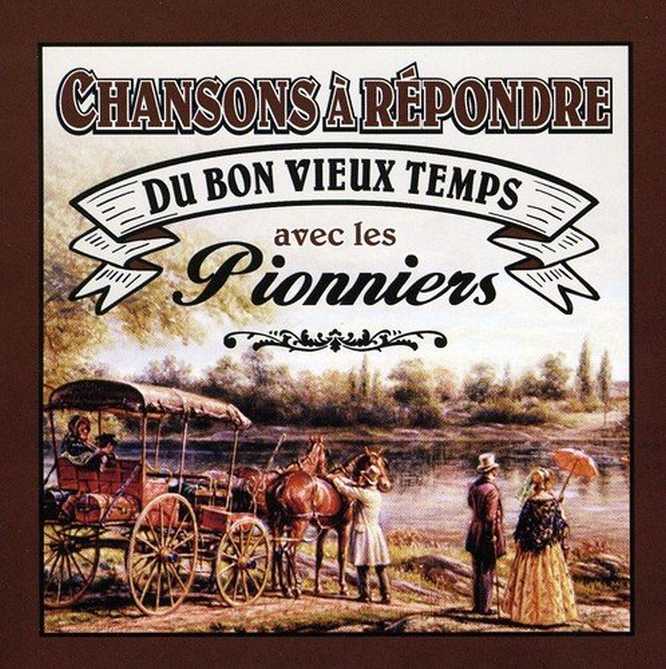 Bild von Aves les Pionniers - Chansons a Repondre du Bon Vie