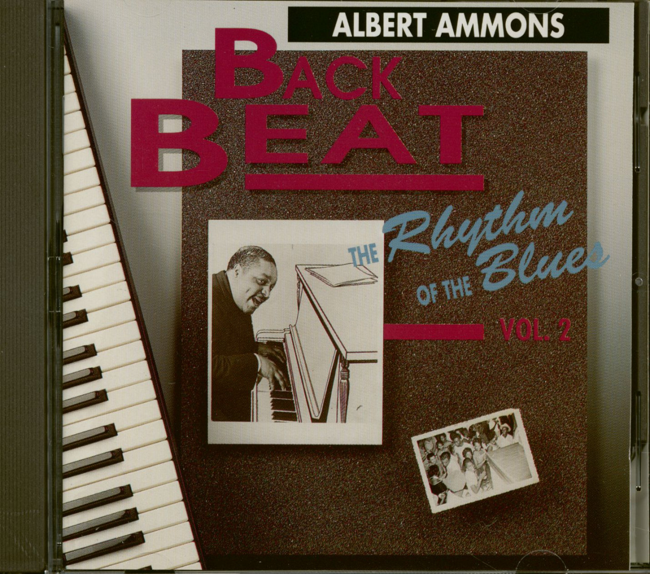 Bild von Albert Ammons - Back Beat - The Rhythm of the Blues Vol. 2 (CD)