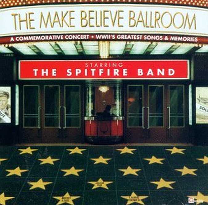 Bild von Spitfire Band - Make Believe Ballroom
