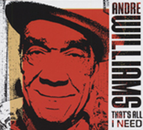 Bild von Andre Williams - That's All I Need