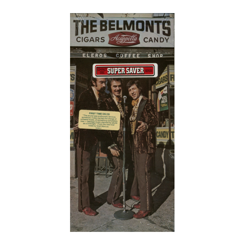 Bild von Die Belmonts - Cigars, Acapella, Candy (CD)