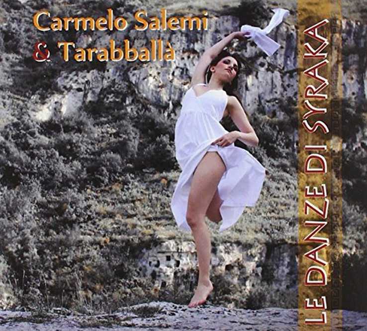 Bild von Carmelo Salemi|Tarabballa - Le Danze di Syraka