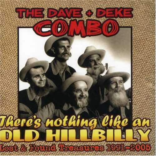 Bild von Dave|Deke Combo - There's Nothing Like An Old Hi