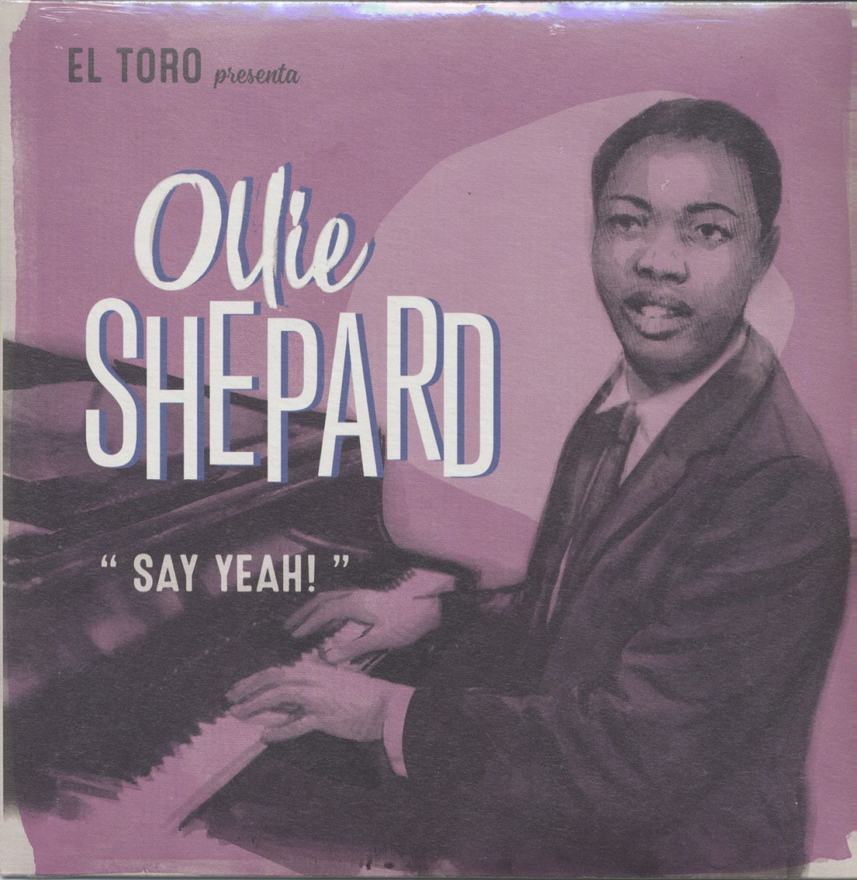 Bild von Ollie Shepard - Say Yeah! (7inch, 45rpm, EP)