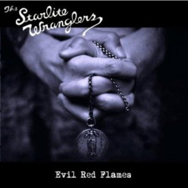 Bild von The Starlite Wranglers - Evil Red Flames (CD)