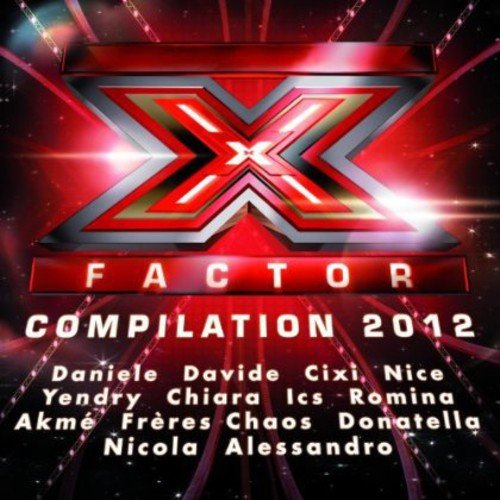 Bild von X Factor Italia - X Factor 2012 Compilation