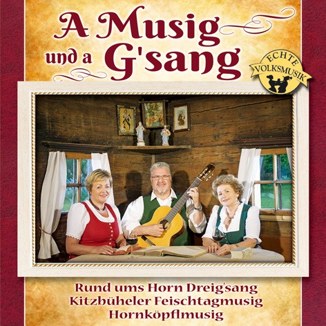 Bild von A Musig und a G'sang
