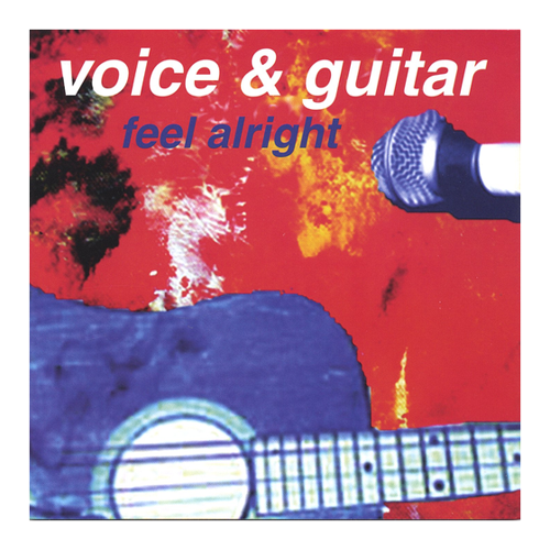 Bild von Feel Alright, Voice|Guitar - Feel Alright