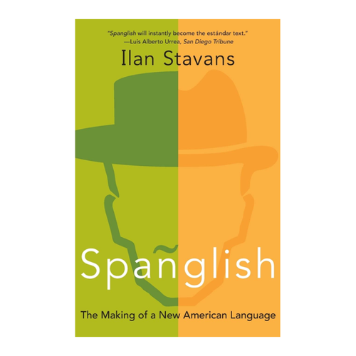 Bild von Spanglish: The Making of a New American Language