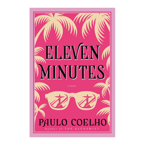 Bild von Paulo Coelho: Eleven Minutes - Ein Roman über Liebe und Selbstentdeckung