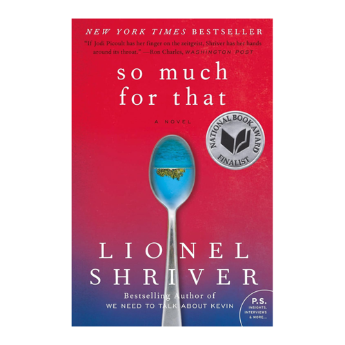 Bild von So Much for That: A Novel (P.S.) von Lionel Shriver