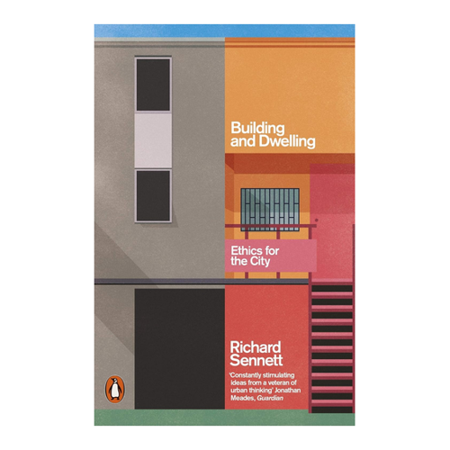 Bild von Building and Dwelling: Ethics for the City