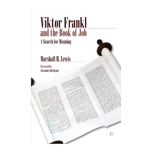 Bild von Viktor Frankl and the Book of Job: Eine Suche nach Bedeutung