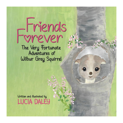 Bild von Friends Forever: Die Abenteuer von Wilbur Grey Squirrel