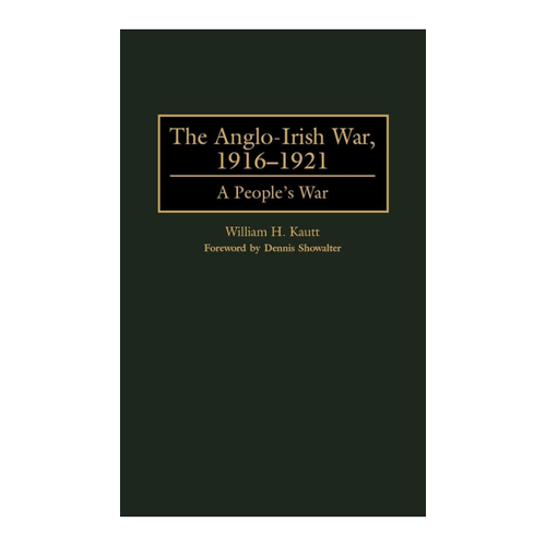 Bild von The Anglo-Irish War, 1916-1921: A People's War