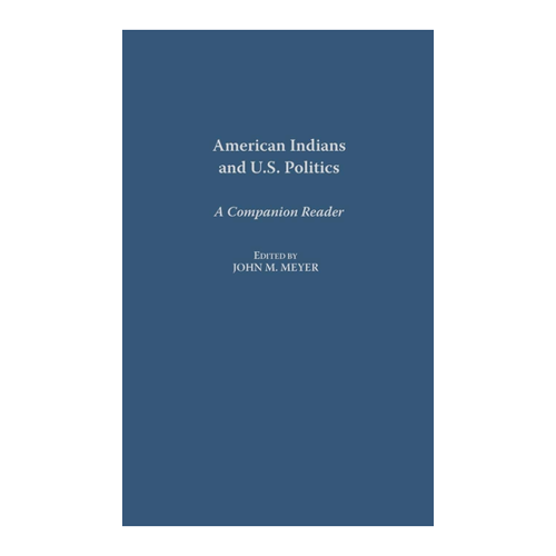 Bild von American Indians and U.S. Politics: A Companion Reader