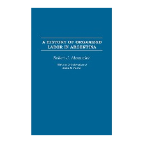 Bild von Die Geschichte der organisierten Arbeit in Argentinien: Ein Blick auf Wallis’ Werk