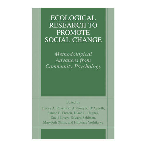 Bild von Ecological Research to Promote Social Change: Methodological Advances from Community Psychology