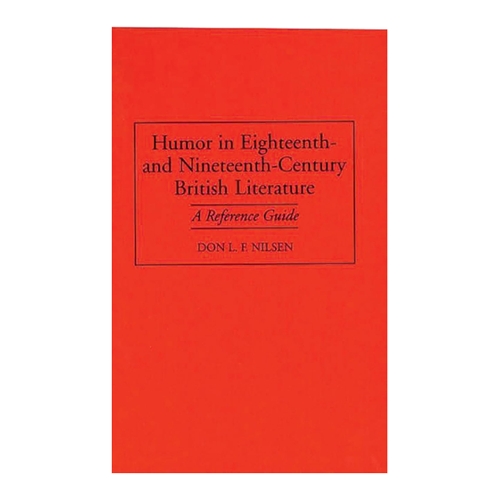 Bild von Humor in Eighteenth-And Nineteenth-Century British Literature: A Reference Guide
