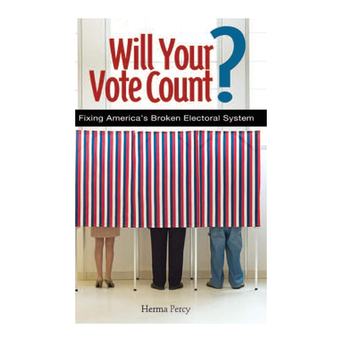 Bild von Will Your Vote Count? Fixing America's Broken Electoral System