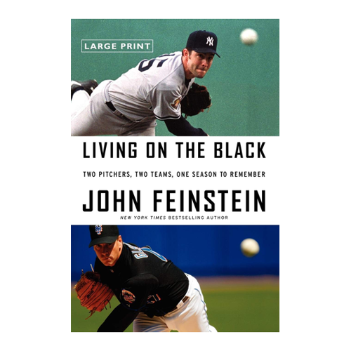 Bild von Living on the Black: Two Pitchers, Two Teams, One Season to Remember