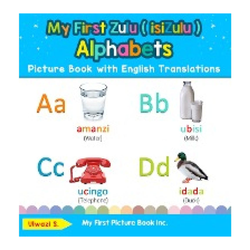 Bild von My First Zulu (isiZulu) Alphabets Picture Book