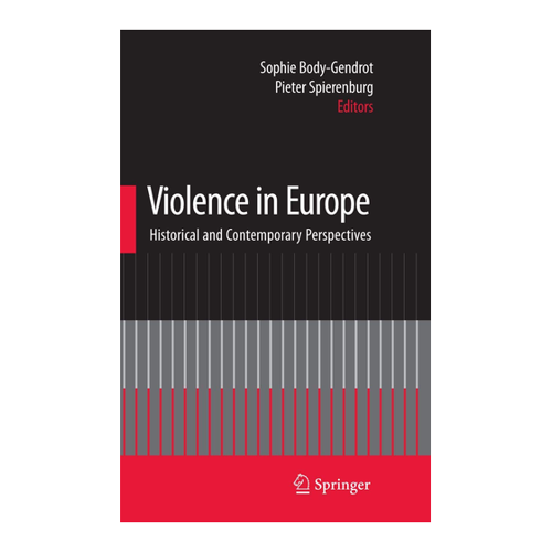 Bild von Violence in Europe: Historical and Contemporary Perspectives