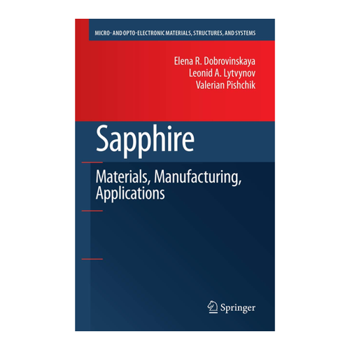 Bild von Sapphire: Material, Manufacturing, Applications - Eine umfassende Ressource für Sapphire-Kristalle