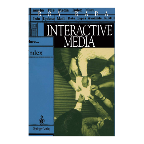 Bild von Rada, Roy: Interactive Media - Ein umfassender Überblick
