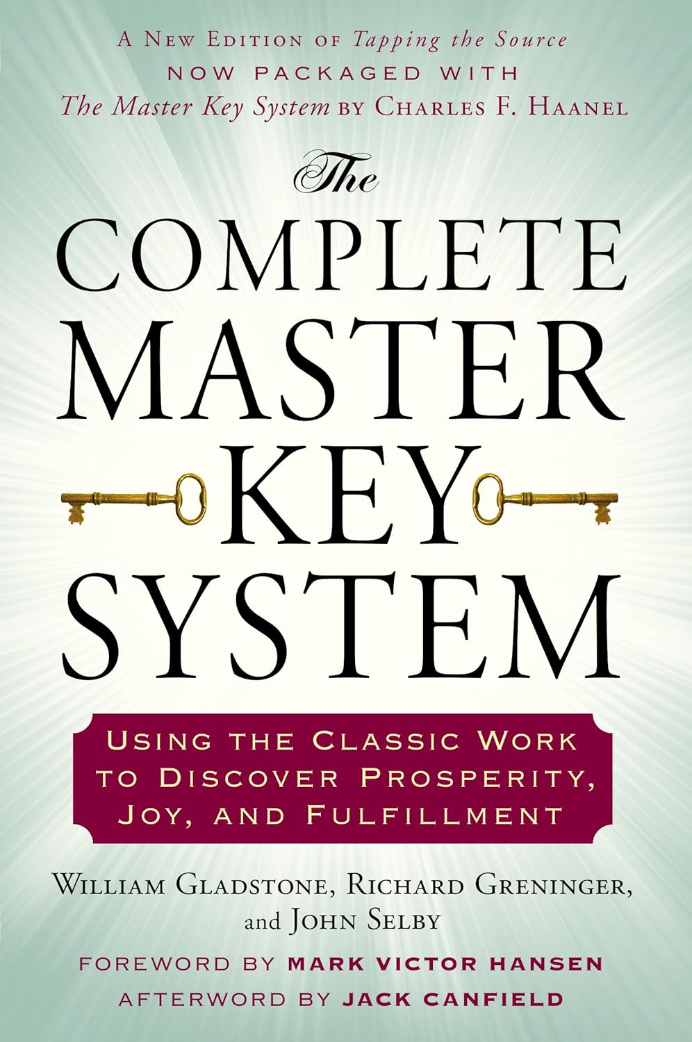 Bild von The Complete Master Key System: Using the Classic Work to Discover Prosperity, Joy, and Fulfillment (English Edition)