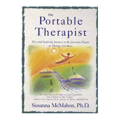 Bild von The Portable Therapist: Wise and Inspiring Answers to the Questions People in Therapy Ask the Most