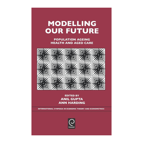 Bild von Modelling Our Future: Population Ageing, Health and Aged Care