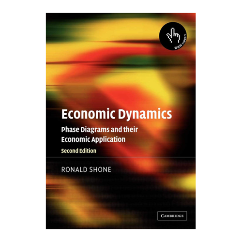 Bild von Ronald Shone: Economic Dynamics - Eine umfassende Einführung in die dynamische Wirtschaftsanalyse