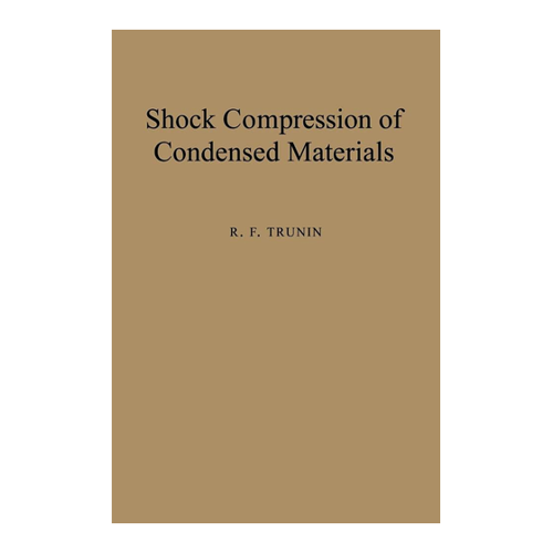 Bild von Shock Compression of Condensed Materials von R. F. Trunin