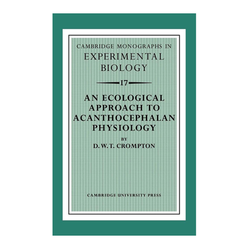 Bild von An Ecological Approach to Acanthocephalan Physiology - Crompton, D. W. T.