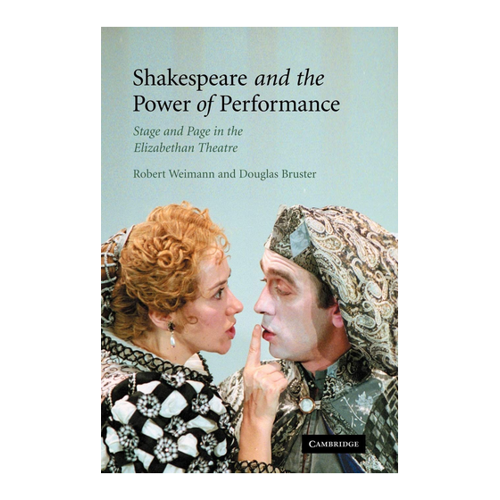Bild von Shakespeare and the Power of Performance: Eine eingehende Analyse