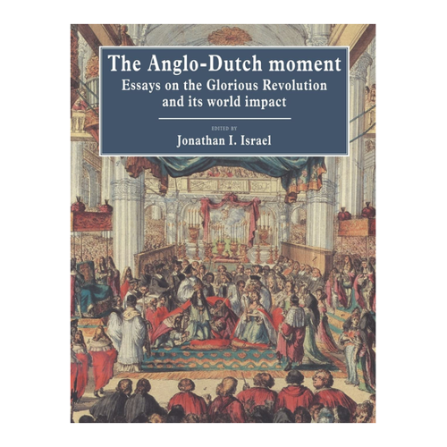 Bild von The Anglo-Dutch Moment: Essays on the Glorious Revolution and its World Impact