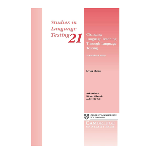 Bild von Changing Language Teaching through Language Testing: A Washback Study - Eine umfassende Analyse